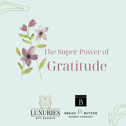 The Super-Power of Gratitude